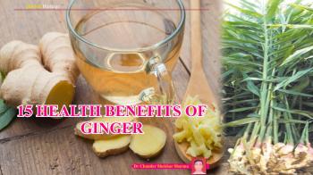 15 Health benefits of Ginger