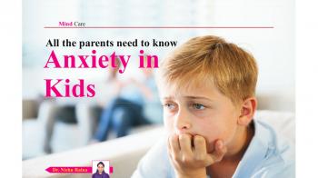 Anxiety in Kids