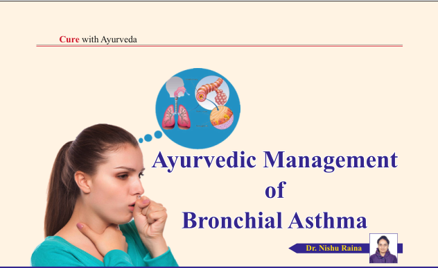 Ayurvedic Management of Bronchial Asthma